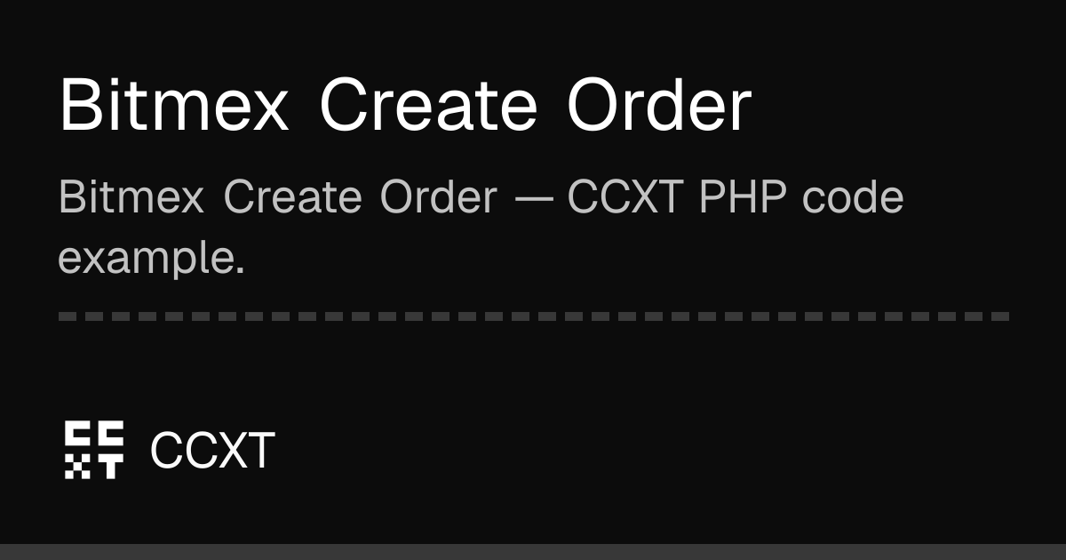 Bitmex Create Order